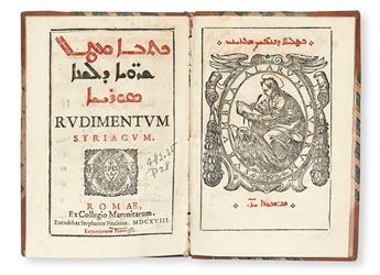GRAMMARS, DICTIONARIES, etc.  ISAAC, Sciadrensis [i. e., ISHAQ AL-SHIDRAWI]. Rudimentum Syriacum.  1618